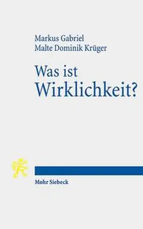 Gabriel / Krüger |  Was ist Wirklichkeit? | Buch |  Sack Fachmedien