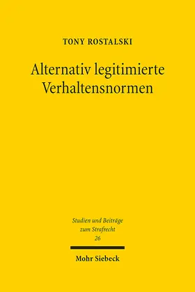 Rostalski | Alternativ legitimierte Verhaltensnormen | E-Book | sack.de