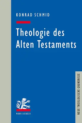 Schmid | Theologie des Alten Testaments | E-Book | www2.sack.de