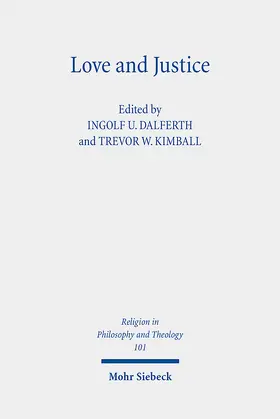 Dalferth / Kimball |  Love and Justice | eBook | Sack Fachmedien