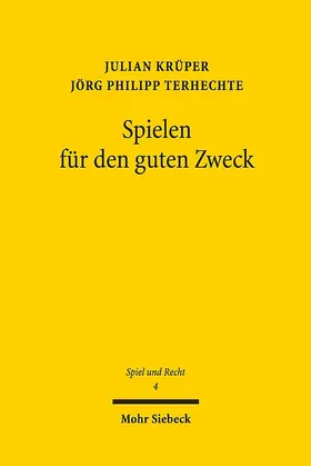 Krüper / Terhechte |  Spielen für den guten Zweck | Buch |  Sack Fachmedien