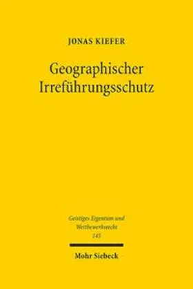 Kiefer |  Geographischer Irreführungsschutz | Buch |  Sack Fachmedien