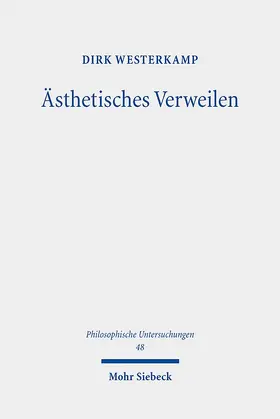 Westerkamp |  Ästhetisches Verweilen | Buch |  Sack Fachmedien