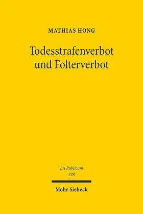 Hong |  Todesstrafenverbot und Folterverbot | eBook | Sack Fachmedien
