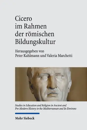 Kuhlmann / Marchetti |  Cicero im Rahmen der römischen Bildungskultur | eBook | Sack Fachmedien