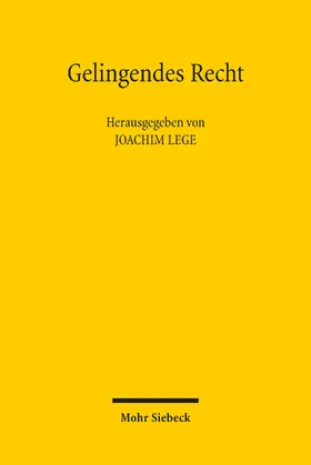 Lege | Gelingendes Recht | E-Book | sack.de