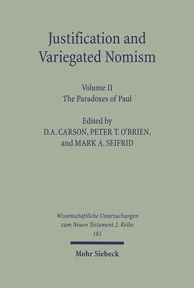 Carson / O'Brien / Seifrid |  Justification and Variegated Nomism. Volume II | eBook | Sack Fachmedien