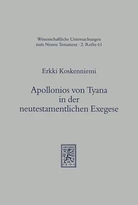 Koskenniemi |  Apollonios von Tyana in der neutestamentlichen Exegese | eBook | Sack Fachmedien