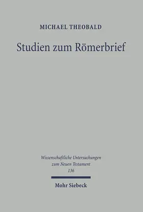 Theobald |  Studien zum Römerbrief | eBook | Sack Fachmedien