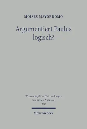 Mayordomo | Argumentiert Paulus logisch? | E-Book | sack.de