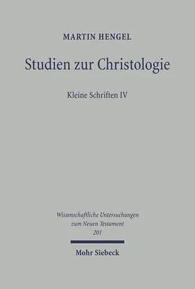 Hengel / Thornton |  Studien zur Christologie | eBook | Sack Fachmedien