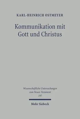Ostmeyer |  Kommunikation mit Gott und Christus | eBook | Sack Fachmedien