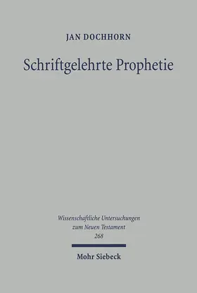 Dochhorn |  Schriftgelehrte Prophetie | eBook | Sack Fachmedien
