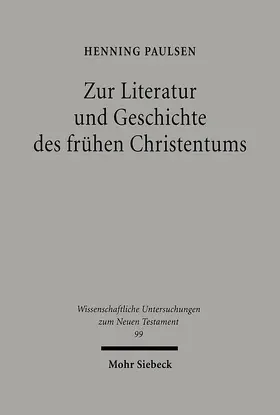 Paulsen / Eisen |  Zur Literatur und Geschichte des frühen Christentums | eBook | Sack Fachmedien