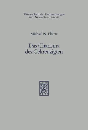 Ebertz |  Das Charisma des Gekreuzigten | eBook | Sack Fachmedien