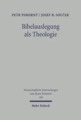 Pokorny / Soucek |  Bibelauslegung als Theologie | eBook | Sack Fachmedien