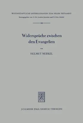 Merkel |  Die Widersprüche zwischen den Evangelien | eBook | Sack Fachmedien