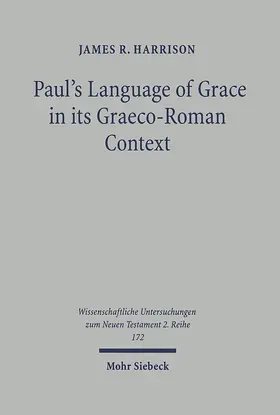 Harrison |  Paul's Language of Grace in its Graeco-Roman Context | eBook | Sack Fachmedien