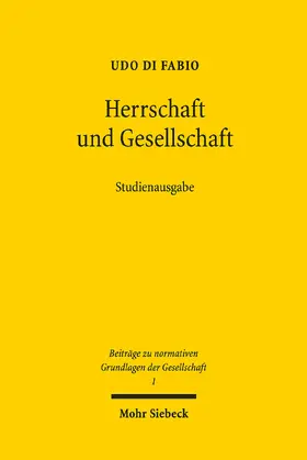 Di Fabio |  Herrschaft und Gesellschaft | Buch |  Sack Fachmedien