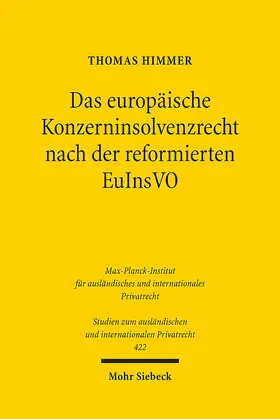 Himmer |  Das europäische Konzerninsolvenzrecht nach der reformierten EuInsVO | eBook | Sack Fachmedien