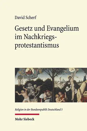 Scherf |  Gesetz und Evangelium im Nachkriegsprotestantismus | eBook | Sack Fachmedien