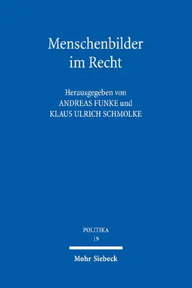Funke / Schmolke |  Menschenbilder im Recht | Buch |  Sack Fachmedien