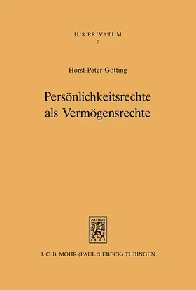 Götting | Persönlichkeitsrechte als Vermögensrechte | E-Book | sack.de