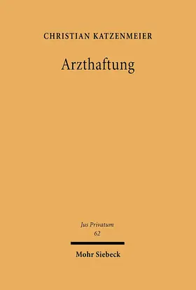 Katzenmeier |  Arzthaftung | eBook | Sack Fachmedien