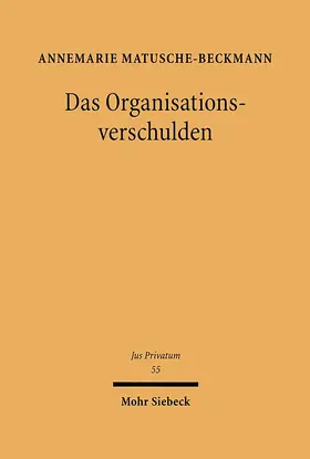 Matusche-Beckmann |  Das Organisationsverschulden | eBook | Sack Fachmedien