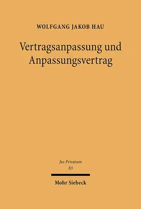 Hau |  Vertragsanpassung und Anpassungsvertrag | eBook | Sack Fachmedien