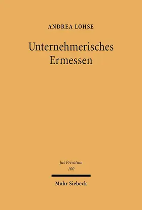 Lohse |  Unternehmerisches Ermessen | eBook | Sack Fachmedien