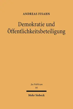 Fisahn |  Demokratie und Öffentlichkeitsbeteiligung | eBook | Sack Fachmedien