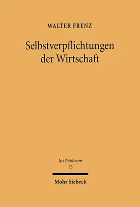 Frenz |  Selbstverpflichtungen der Wirtschaft | eBook | Sack Fachmedien