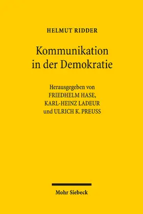 Ridder / Hase / Ladeur |  Kommunikation in der Demokratie | eBook | Sack Fachmedien