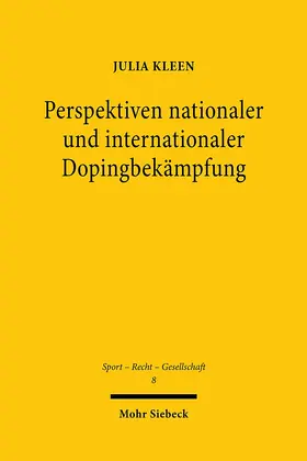 Kleen | Perspektiven nationaler und internationaler Dopingbekämpfung | Buch | 978-3-16-158223-3 | sack.de