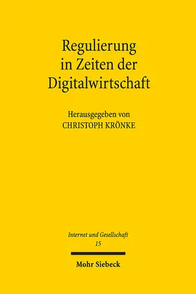 Krönke |  Regulierung in Zeiten der Digitalwirtschaft | eBook | Sack Fachmedien