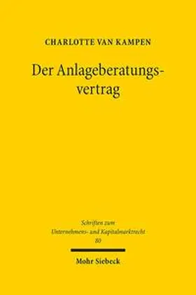 van Kampen |  Der Anlageberatungsvertrag | Buch |  Sack Fachmedien