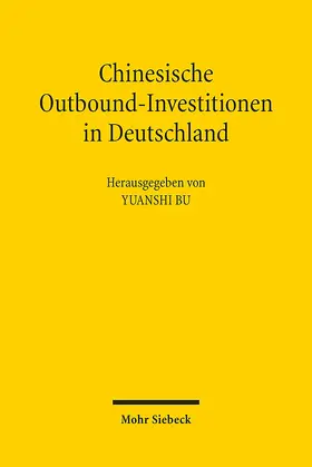 Bu | Chinesische Outbound-Investitionen in Deutschland | E-Book | sack.de