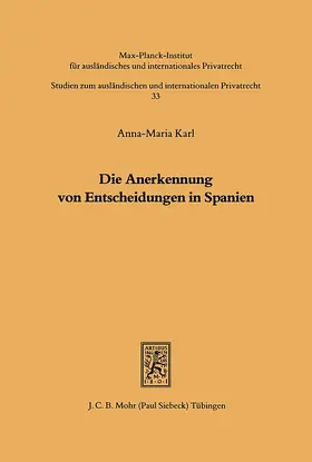 Karl |  Die Anerkennung von Entscheidungen in Spanien | eBook | Sack Fachmedien