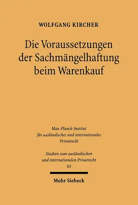 Kircher |  Die Voraussetzungen der Sachmängelhaftung beim Warenkauf | eBook | Sack Fachmedien