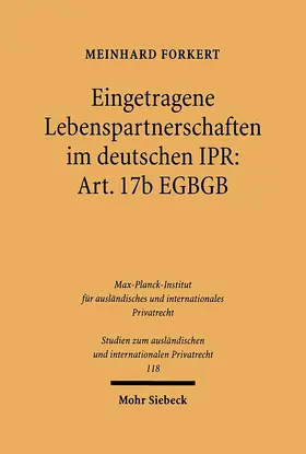 Forkert |  Eingetragene Lebenspartnerschaften im deutschen IPR: Art. 17b EGBGB | eBook | Sack Fachmedien