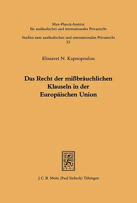 Kapnopoulou |  Das Recht der mißbräuchlichen Klauseln in der Europäischen Union | eBook | Sack Fachmedien