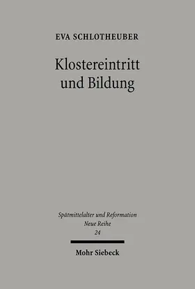 Schlotheuber |  Klostereintritt und Bildung | eBook | Sack Fachmedien