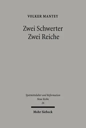 Mantey |  Zwei Schwerter - Zwei Reiche | eBook | Sack Fachmedien