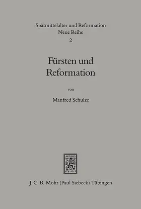 Schulze |  Fürsten und Reformation | eBook | Sack Fachmedien