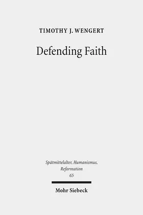 Wengert |  Defending Faith | eBook | Sack Fachmedien