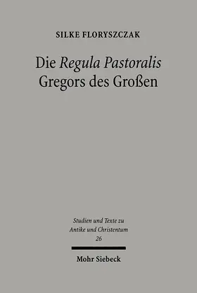 Floryszczak | Die 'Regula Pastoralis' Gregors des Großen | E-Book | sack.de