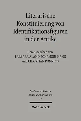Hahn / Aland / Ronning | Literarische Konstituierung von Identifikationsfiguren in der Antike | E-Book | sack.de