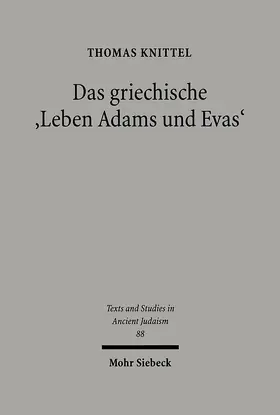 Knittel |  Das griechische "Leben Adams und Evas" | eBook | Sack Fachmedien