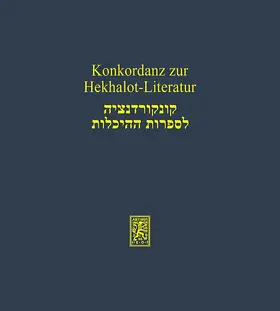 Rohrbacher-Sticker / Herrmann / Schäfer |  Konkordanz zur Hekhalot-Literatur | eBook | Sack Fachmedien
